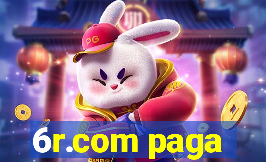 6r.com paga